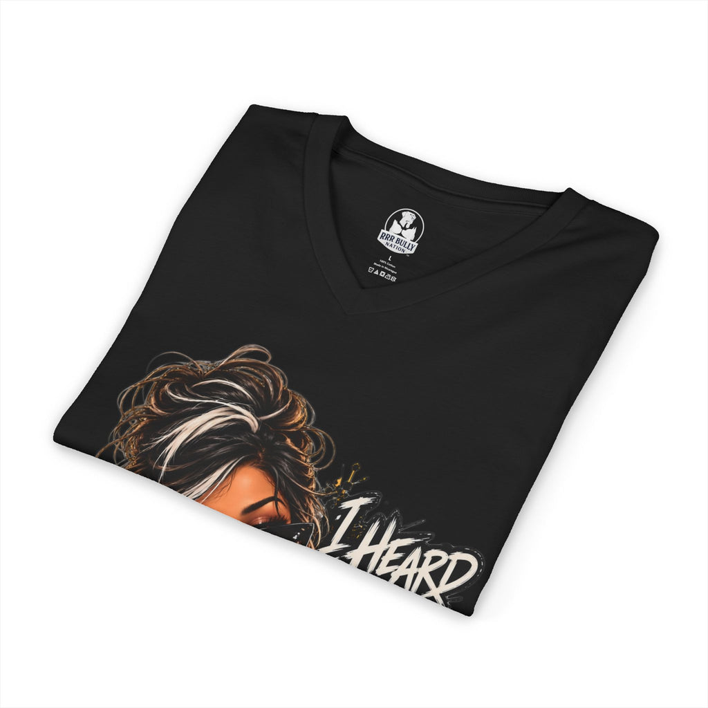 Lady D™ I Heard You Urban Edge Graphic V Neck T Shirt