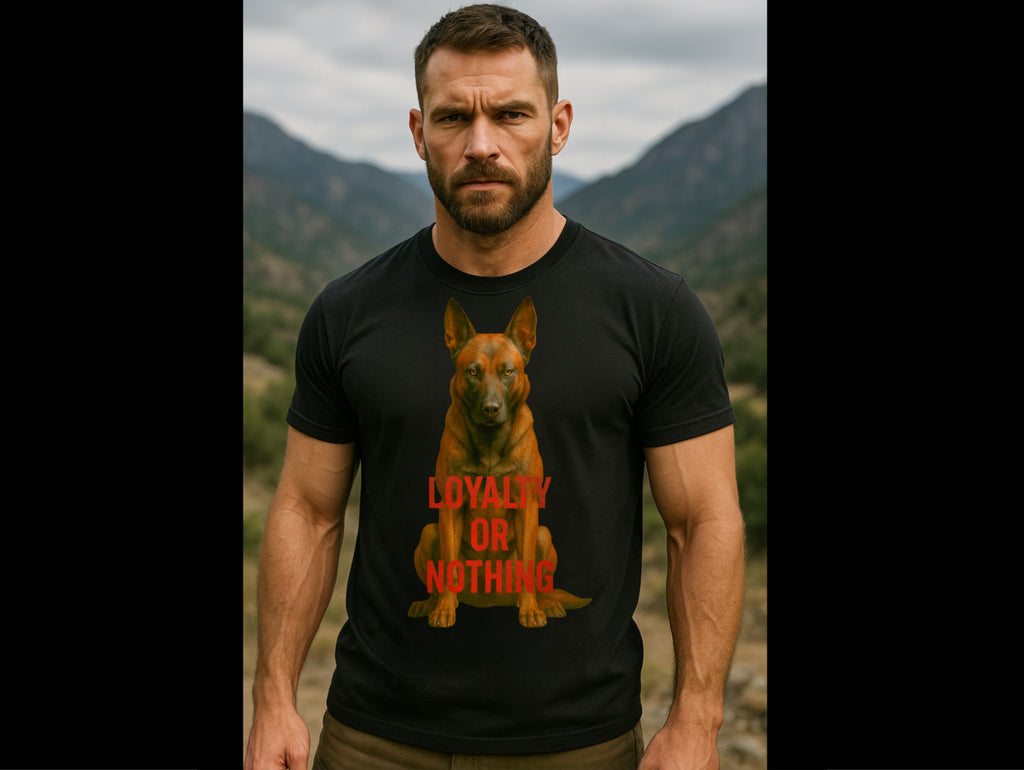 Loyalty Or Nothing Belgian Malinois Shirt, Belgian Malinois Dog Lover Tee, K9 Working Dog Shirt, Malinois Owner Gift, Guardian Breed T-Shirt