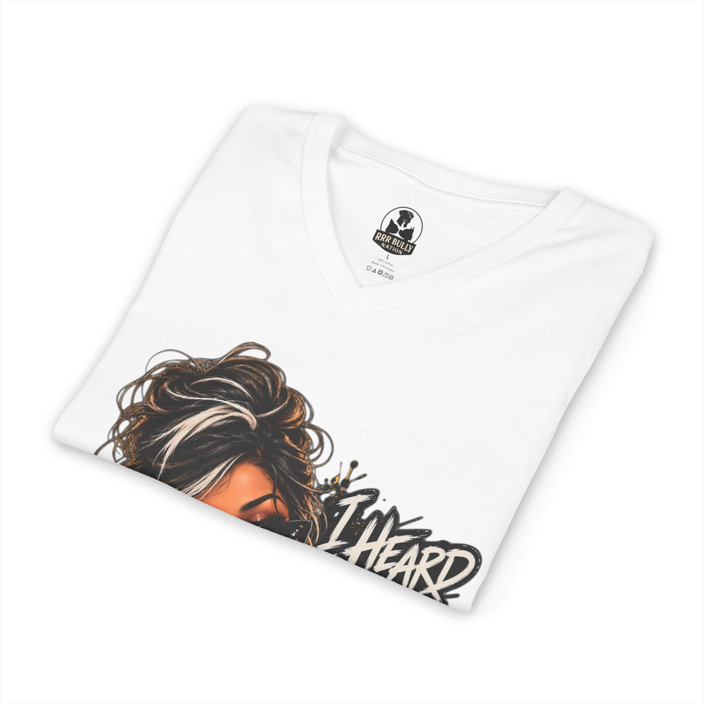 Lady D™ I Heard You Urban Edge Graphic V Neck T Shirt